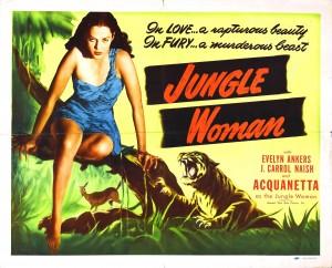 50s b movies, b movie women, funny movie posters, funny posters, old movie posters, wild jungle women, women in the 50s.